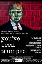 Watch You've Been Trumped Xmovies8