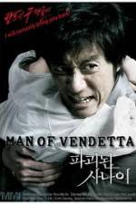 Watch Man of Vendetta Xmovies8