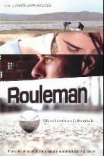 Watch Rouleman Xmovies8