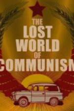 Watch The lost world of communism Xmovies8