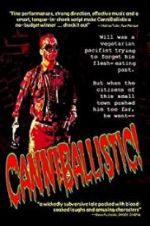 Watch CanniBallistic! Xmovies8