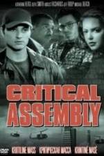 Watch Critical Assembly Xmovies8
