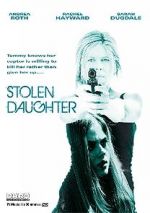 Watch Stolen Daughter Xmovies8