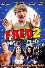 Watch Fred 2: Night of the Living Fred Xmovies8