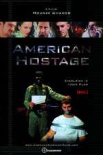 Watch American Hostage Xmovies8