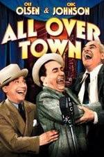 Watch All Over Town Xmovies8