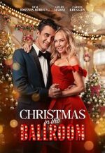 Watch Christmas in the Ballroom Xmovies8