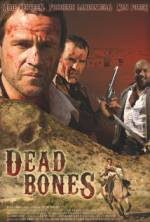 Watch Dead Bones Xmovies8