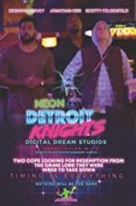 Watch Neon Detroit Knights Xmovies8