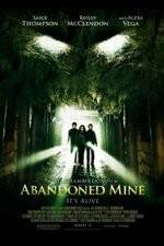 Watch Abandoned Mine Xmovies8