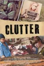 Watch Clutter Xmovies8