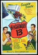 Watch Highway 13 Xmovies8