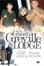 Watch The Ghost of Greville Lodge Xmovies8