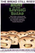 Watch Night of the Living Bread Xmovies8