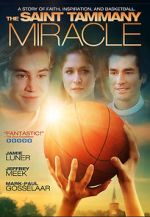 Watch The St. Tammany Miracle Xmovies8
