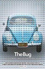 Watch The Bug Xmovies8