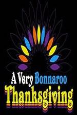 Watch A Very Bonnaroo Thanksgiving Xmovies8