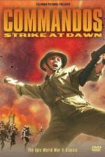Watch Commandos Strike at Dawn Xmovies8