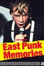 Watch East Punk Memories Xmovies8
