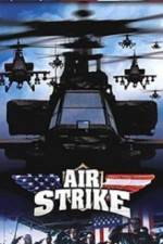 Watch Air Strike Xmovies8