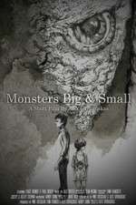 Watch Monsters Big and Small Xmovies8