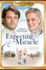 Watch Expecting a Miracle Xmovies8