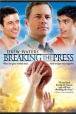 Watch Breaking the Press Xmovies8