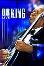 Watch B.B. King - Live Xmovies8