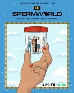 Watch Spermworld Xmovies8