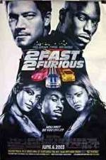 Watch 2 Fast 2 Furious Xmovies8