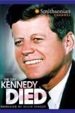 Watch The Day Kennedy Died Xmovies8