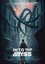 Watch Into the Abyss Xmovies8