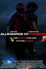 Watch Allegiance of Powers Xmovies8