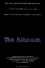 Watch The Altruist Xmovies8