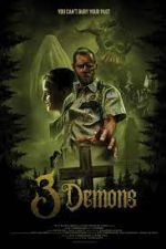 Watch 3 Demons Xmovies8