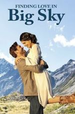 Watch Finding Love in Big Sky, Montana Xmovies8