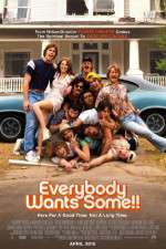 Watch Everybody Wants Some!! Xmovies8