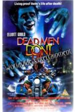 Watch Dead Men Don't Die Xmovies8