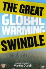 Watch The Great Global Warming Swindle Xmovies8