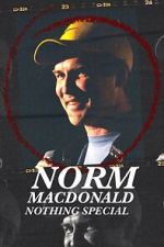 Watch Norm Macdonald: Nothing Special (TV Special 2022) Xmovies8