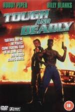 Watch Tough and Deadly Xmovies8