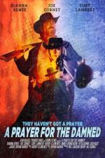 Watch A Prayer for the Damned Xmovies8