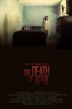 Watch The Death of April Xmovies8