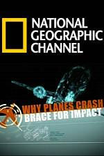 Watch Why Planes Crash Brace for Impact Xmovies8