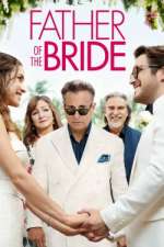 Watch Father of the Bride Xmovies8