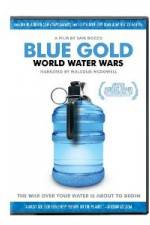 Watch Blue Gold: World Water Wars Xmovies8