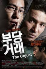 Watch The Unjust Xmovies8