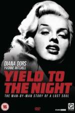 Watch Yield to the Night Xmovies8
