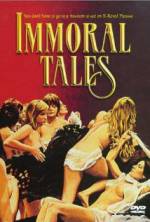 Watch Immoral Tales Xmovies8