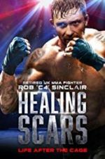 Watch Healing Scars Xmovies8